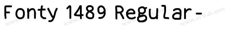 Fonty 1489 Regular字体转换 Fonty 1489 Regular字体转换